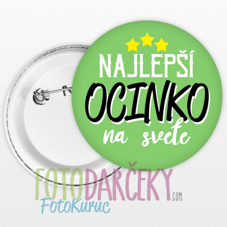 Odznak 58mm "Najlepší ocinko na svete"