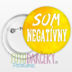 Odznak 58mm "Som negatívny"