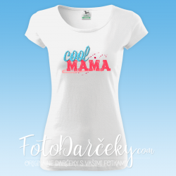 Dámske tričko „Cool Mama“