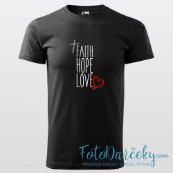 Pánske tričko "Faith Hope Love"