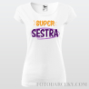 Dámske tričko "Super sestra"