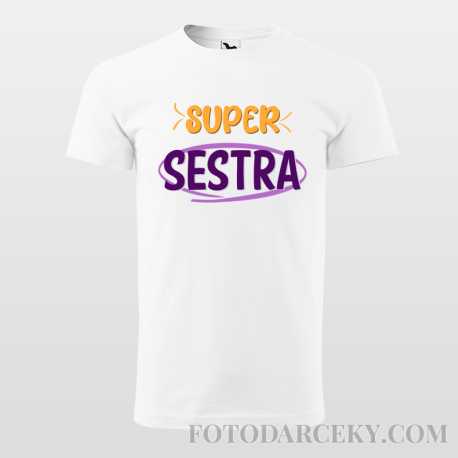 Detské tričko "Super sestra"