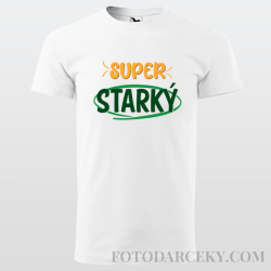 Pánske tričko "Super starký"