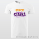 Dámske tričko "Super starká"