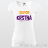 Dámske tričko "Super krstná"