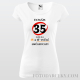 Dámske tričko "Nemám 35...mám len 18..."