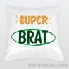 Vankúš "Super brat"