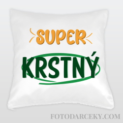 Vankúš "Super krstný"