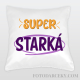 Vankúš "Super starká"