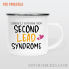 Smaltovaný hrnček "Currently suffering from second lead syndrome"