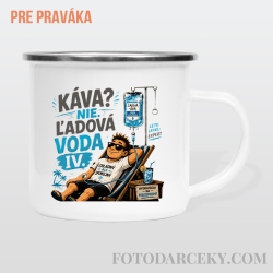 Smaltovaný hrnček "Káva? Nie. Ľadová voda"