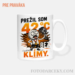Hrnček „Prežil som 42°C bez klímy"