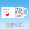 Hrnček "Ty a Ja, vždy a navždy"